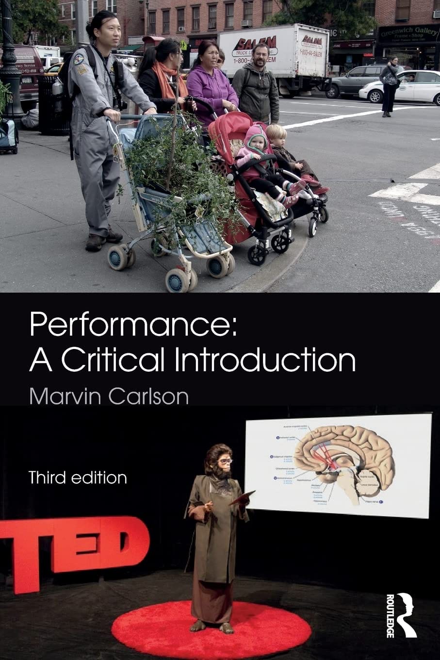 Marvin Carlson: Performance: A Critical Introduction. Routledge, London / New York 1996, ISBN 0-415-13703-9, 288 Seiten