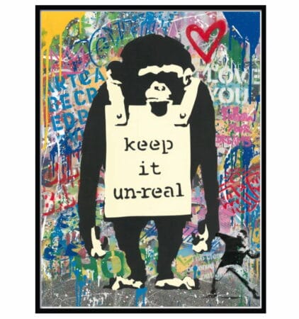 "Keep It Unreal" (2022) - Mixed Media von Streetart Ikone Mr. Brainwash